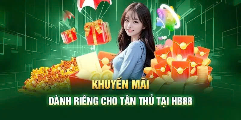 Tổng hợp các Khuyến mãi Hb88 cực hot 